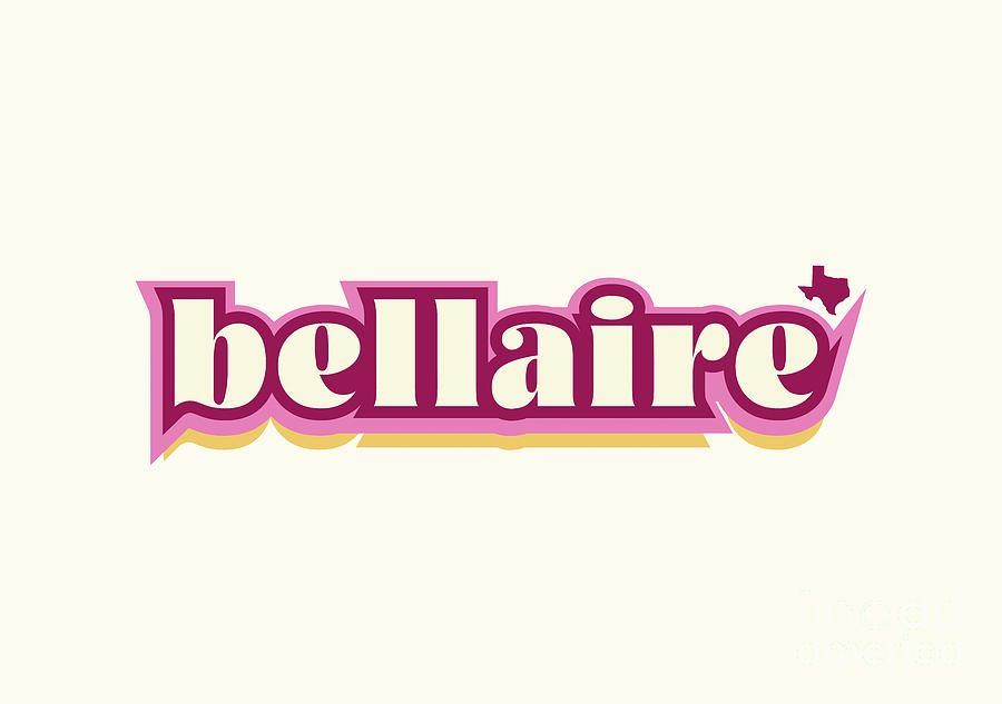 Bellaire Texas - Retro Name Design, Southeast Texas, Pink, Maroon, Yellow Digital Art by Jan M Stephenson