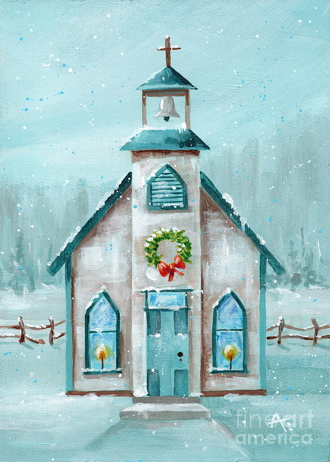 Bells Will be Ringing - Country Church Painting by Annie Troe