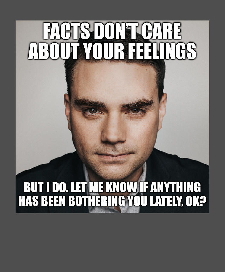 Ben Shapiro So What We Get Drunk Ironic Funny Meme Digital Art by Katie Peters Pixels