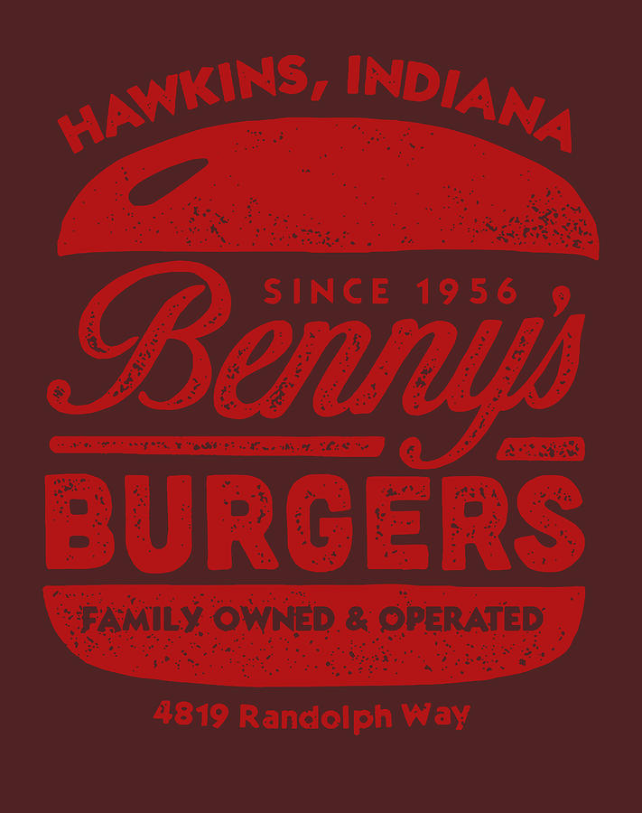Bennys Burgers Hawkins Indianahellip Summer Fashion Shirt Trendy Shirt Unique Tees Hot Fashionable Digital Art by Joseph Perona