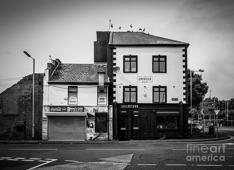 Bennys Cafe and the American Bar, Sailortown, Belfast, Northern  Photograph by Jim Orr