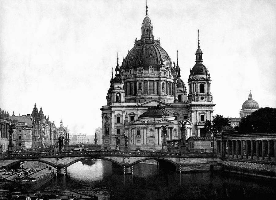 Berlin Cathedral and Fredricks Bridge - Germany Circa 1900  Photograph by War Is Hell Store