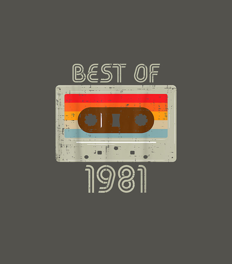 Best 1981 Cassette Tape Retro 40 Year Old 40th Birthday Digital Art by ...