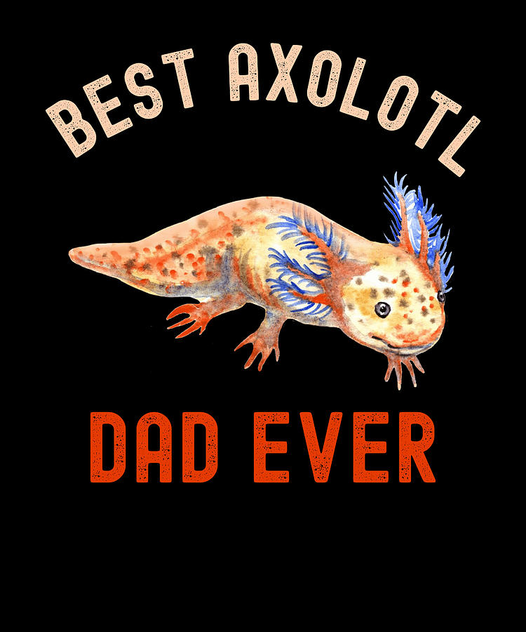 Best Axolotl Dad Ever,Cute Funny Axolotl #1 Onesie by Abhishek