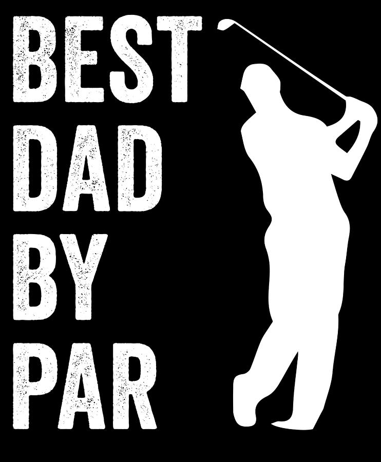 best dad by par