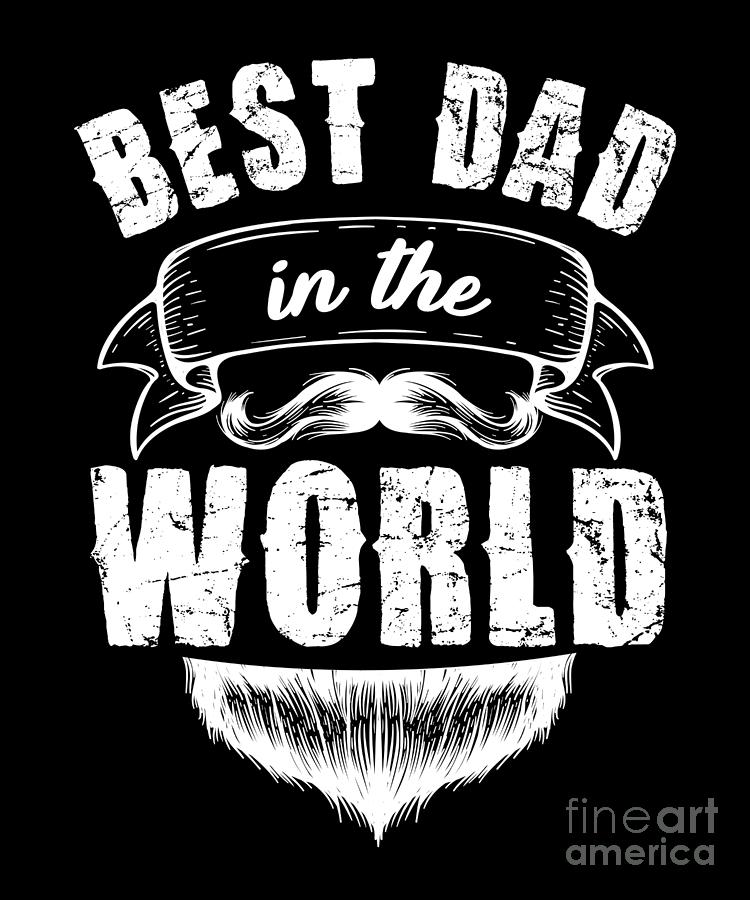 who-is-the-best-dad-in-the-world