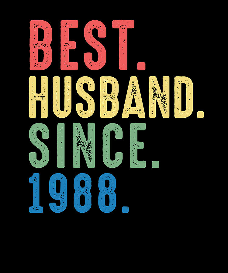 1988 31st Wedding Anniversary for Him Since Husband Best