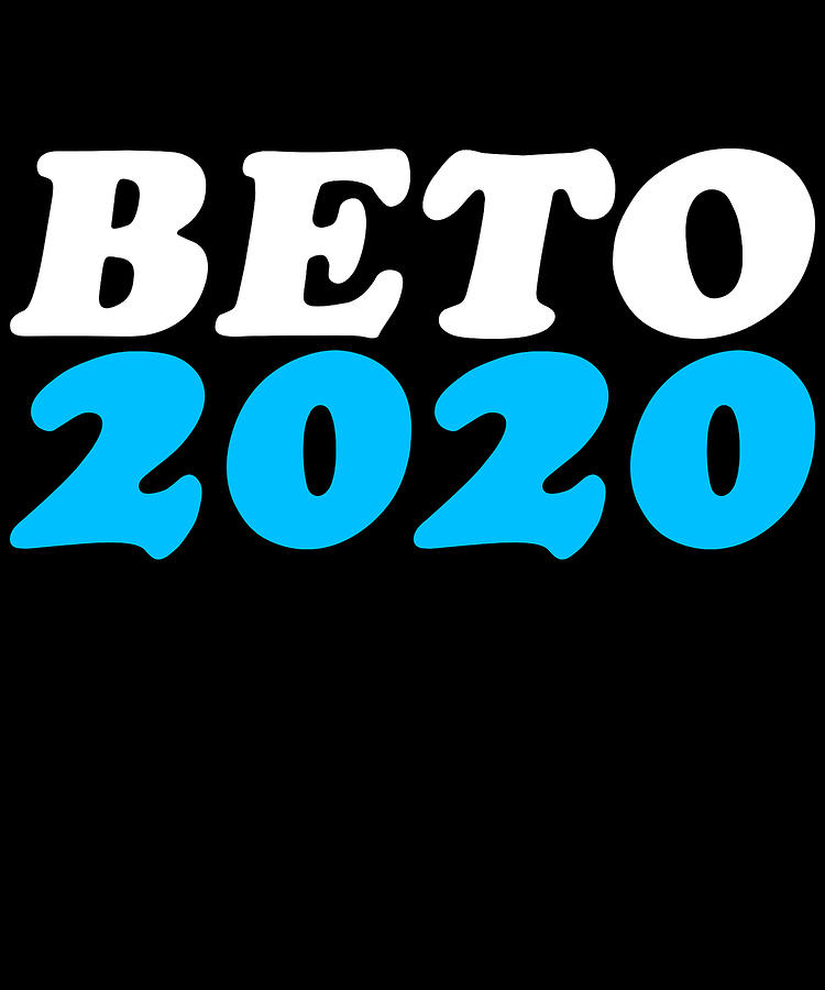 Beto ORouke For President 2020 Digital Art by Flippin Sweet Gear