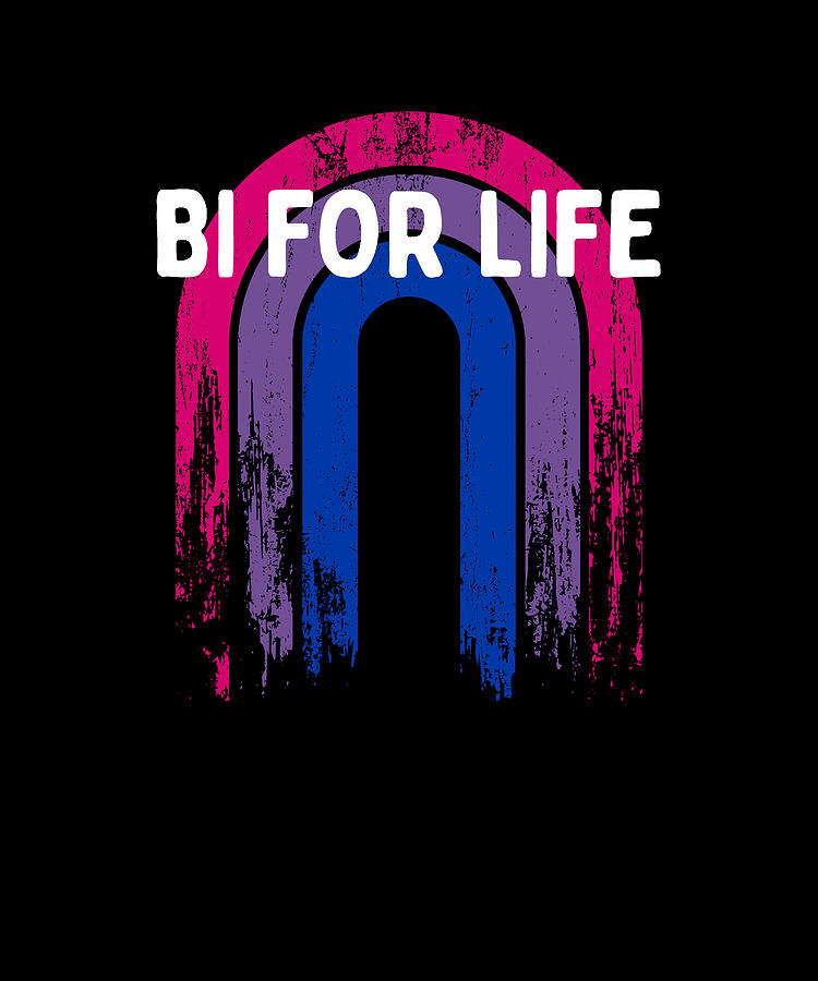 Bi For Life Bisexual Lgbtq Bi Pride Lgbt Gay Pride Month Digital Art By Maximus Designs Fine