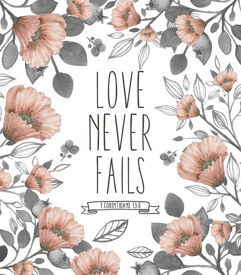 bible-verse-love-never-fails-poster-painting-by-hannah-sebastian-fine