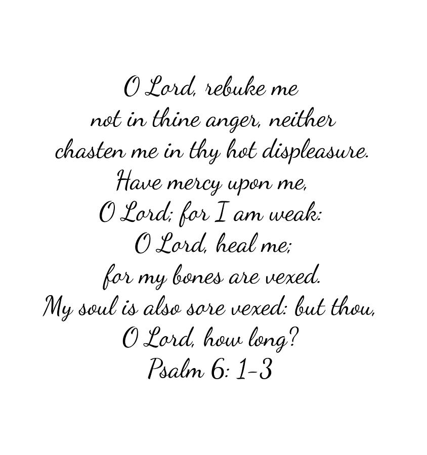 Psalm 6 1-3 Drawing by Lazy Hatter - Pixels