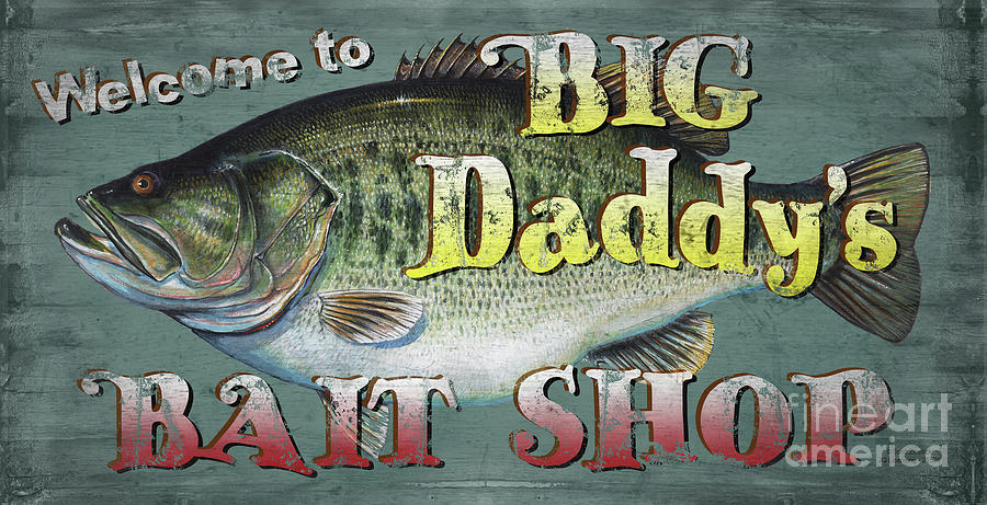 Big Daddy Fishing Sign Painting by Scott Zoellick