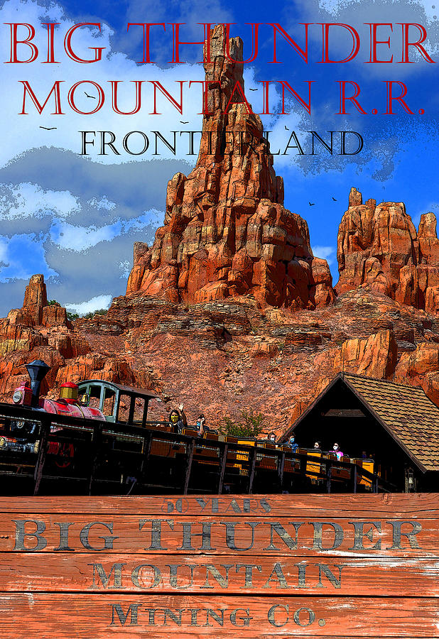 Big Thunder Mt RR 50 years poster A Mixed Media by David Lee Thompson