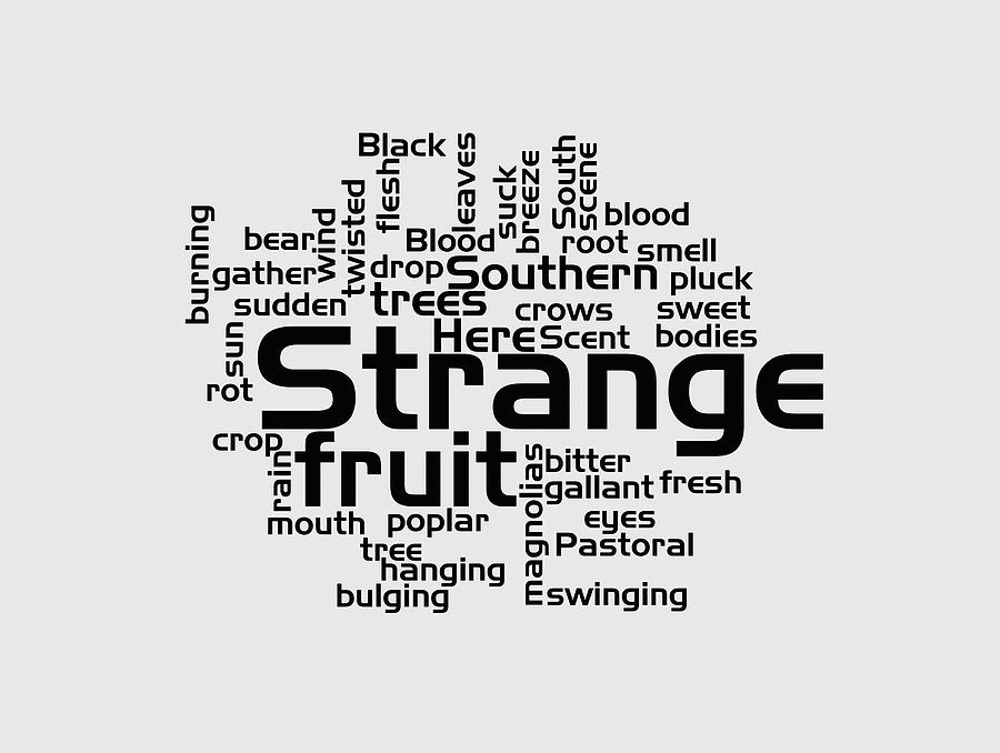 Billie Holiday - Strange Fruit Lyrical Cloud Digital Art by Susan Maxwell Schmidt