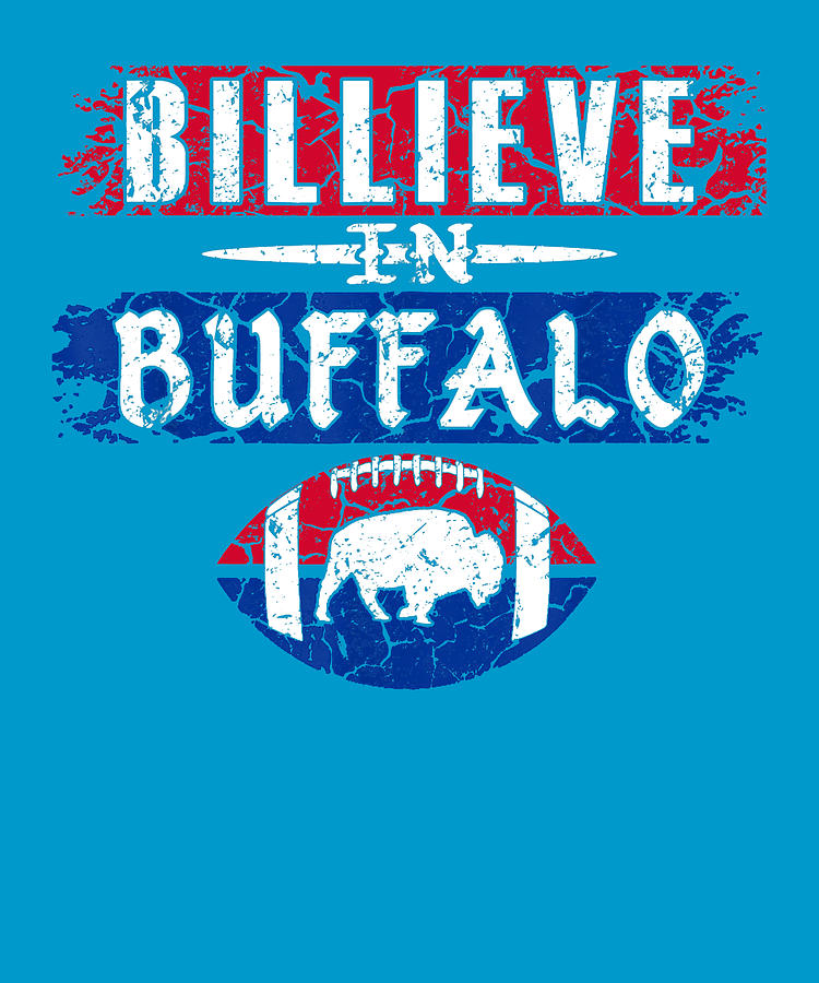 Billieve In Buffalo Vintage Football Digital Art by Dastay Store - Pixels