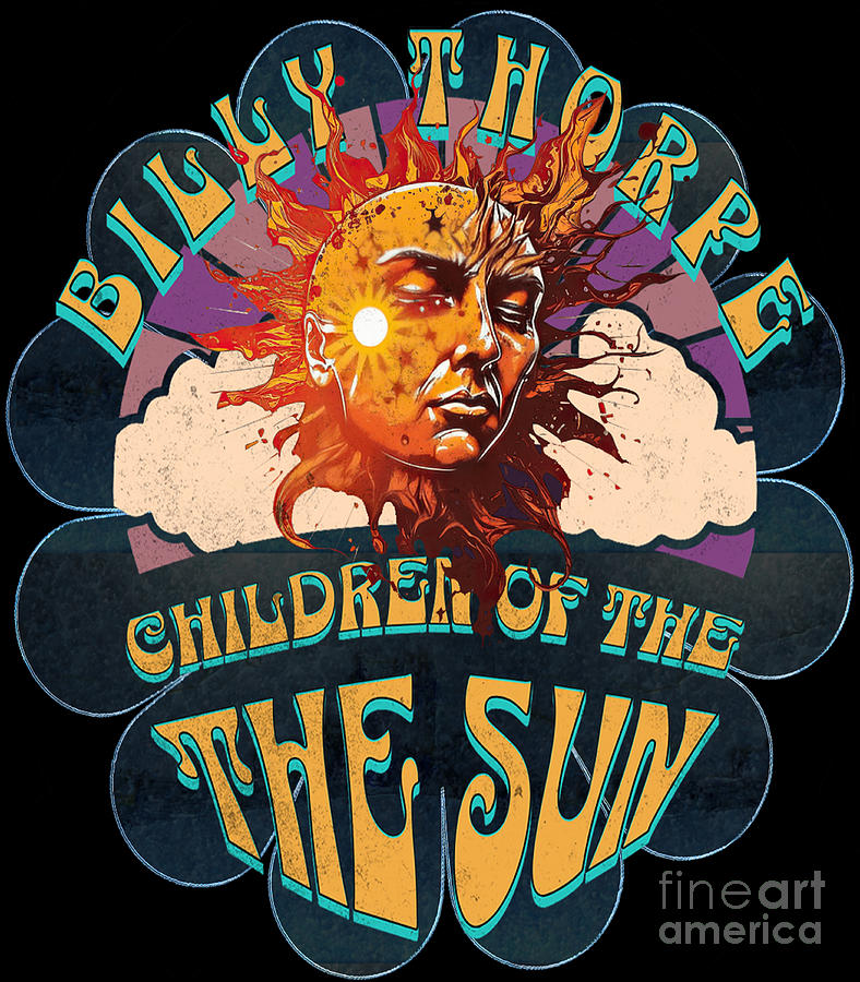 Billy Thorpe Children of the Son Digital Art by DSE Graphics