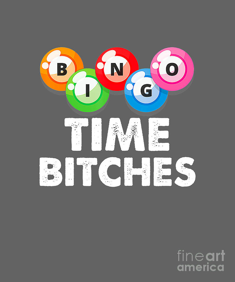 Bingo Time Bitches Funny Bingo Player Mom 2 Tapestry Textile By Stephanie Ham Fine Art America