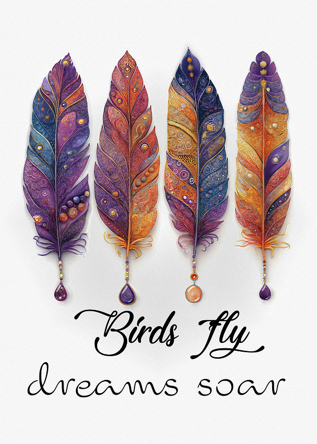 Birds Fly Dreams Soar - Colorful Flight Of Imagination Digital Art