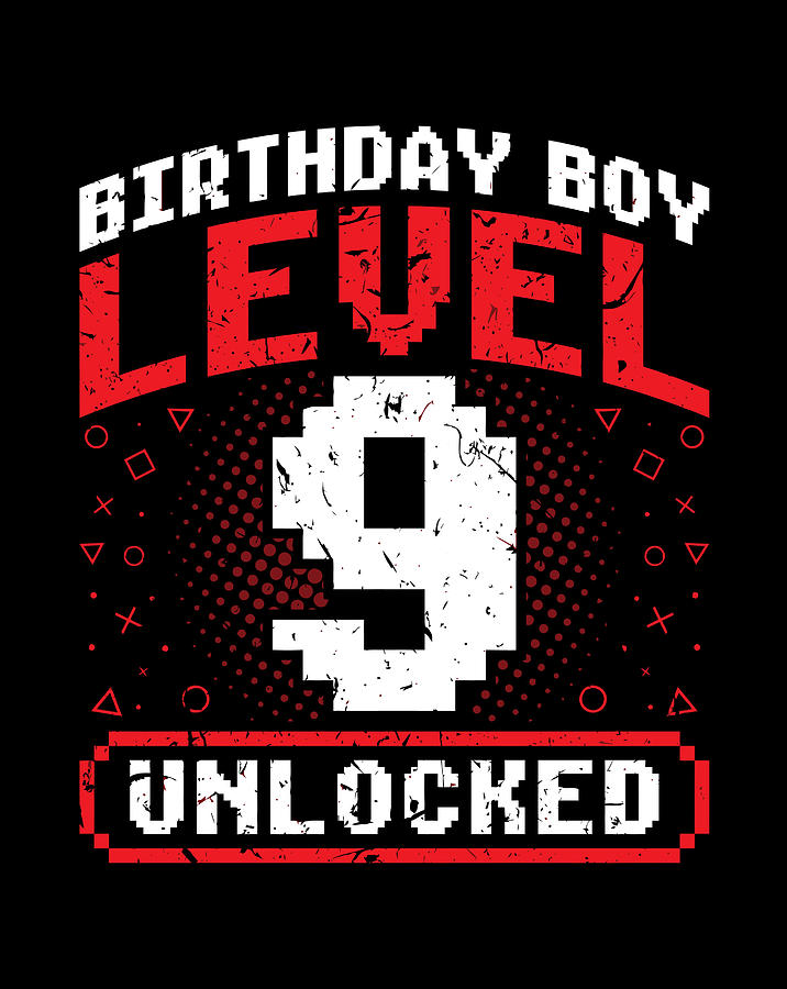 Birthday Boy Level 9 Unlocked Gamer Boy 9Th Bday Digital Art by Luke Henry