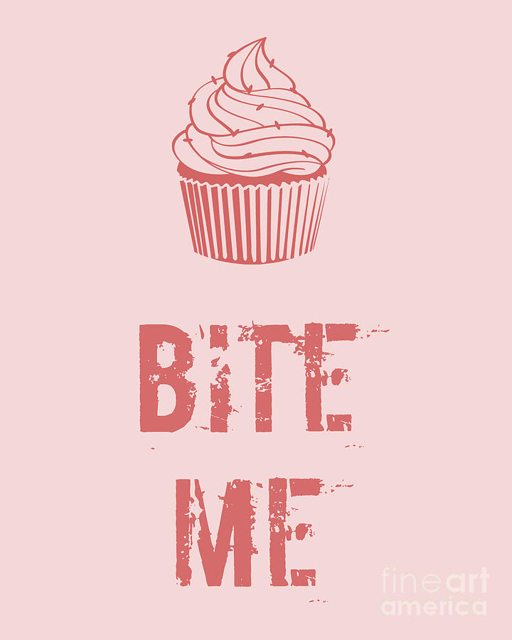 Cake Mixed Media - Bite Me Quote In Pink by Madame Memento