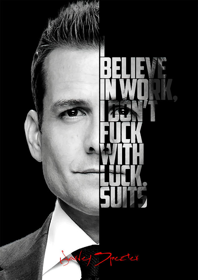 Black And White Harvey Specter Quote Poster Painting By Stevens Smith ...