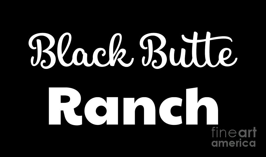 Black Butte Ranch, Vacation, Sisters, Oregon, Travel Shirt, Souvenir, Oregon, Digital Art by David Millenheft