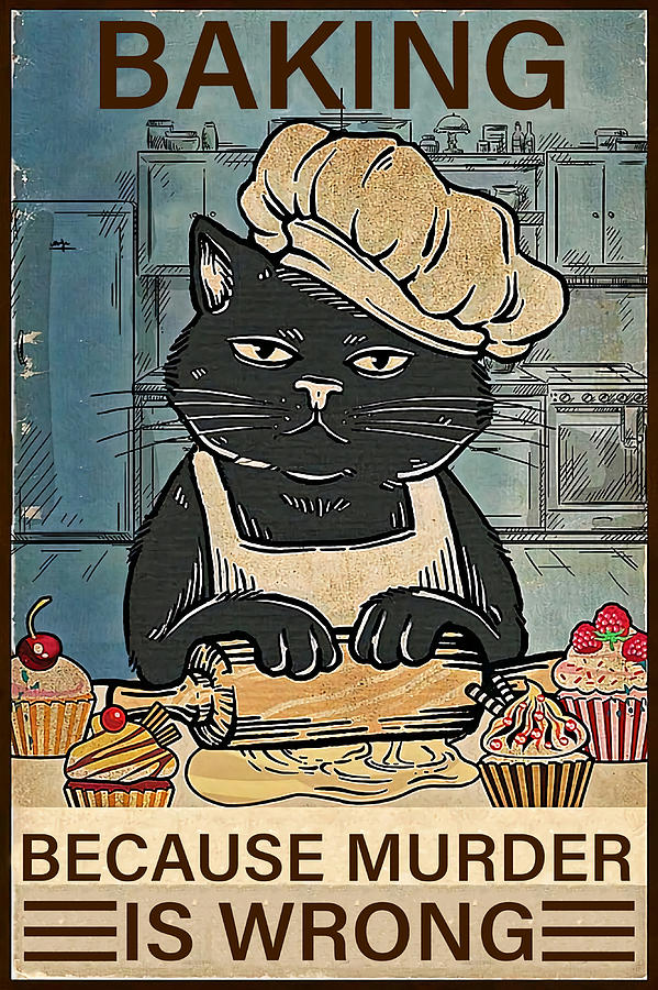 Black Cat Baking because murder is wrong cat Painting by Emily Carrie ...