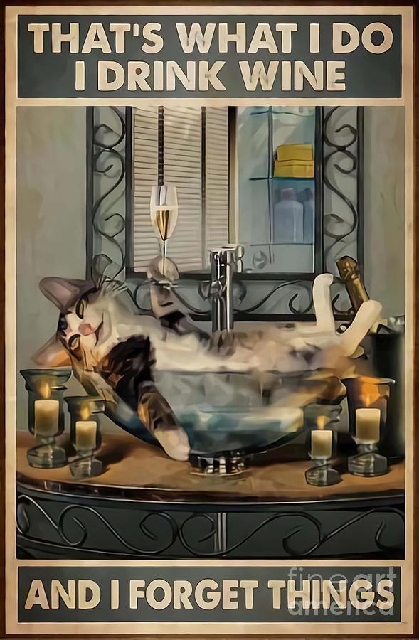 Black Cat Drink Wine And I Forget Things Painting by Turner Isaac ...