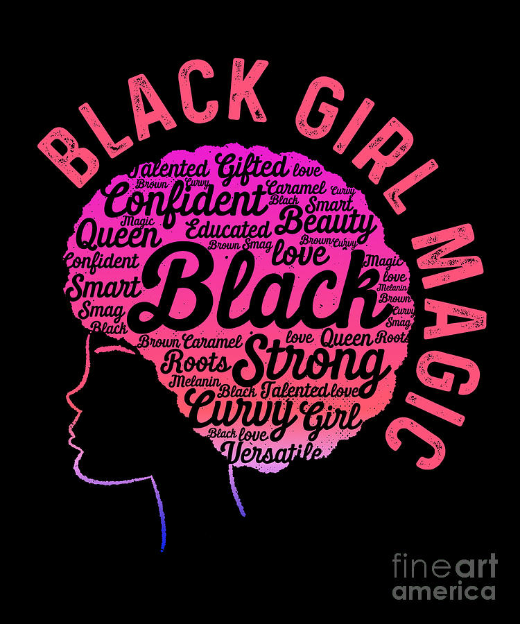 Black History Month Digital Art - Black Girl Black History Month Magic African Gift by Thomas Larch