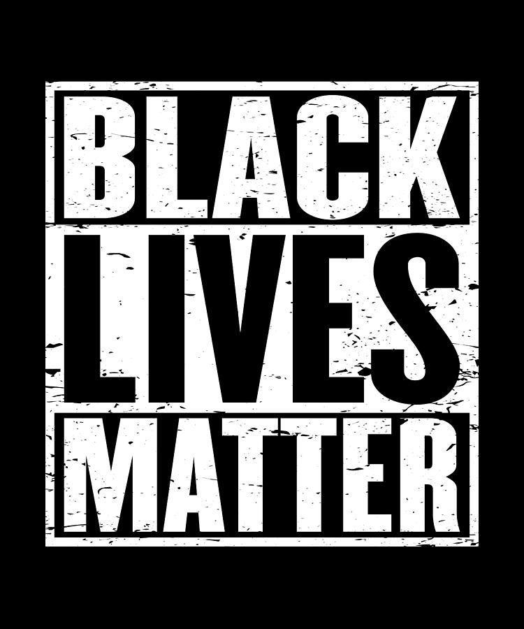 Black Lives Matter Vintage Distressed Digital Art by Jensen Cena - Fine ...