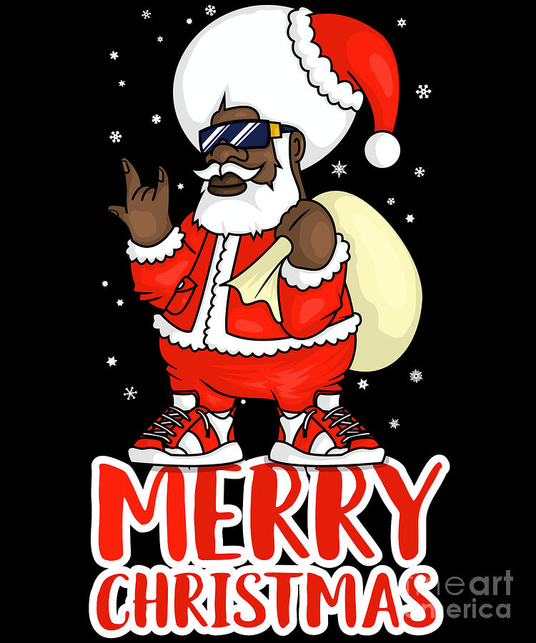 Black Melanin Santa Funny Hip Hop Rap Lover Merry Christmas graphic ...