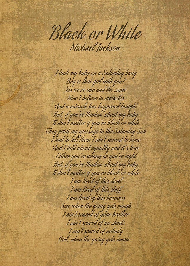 Black or White by Michael Jackson Vintage Song Lyrics on Parchment ...