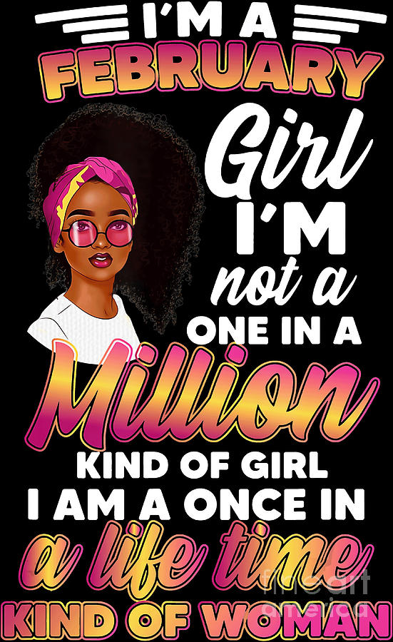 Black Queen png, Black Queen, Birthday I'm A February Girl Not Milion ...