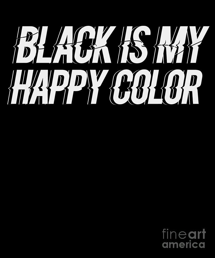 Black Women Men Movement Racial Equality Black Is My Happy Color ...