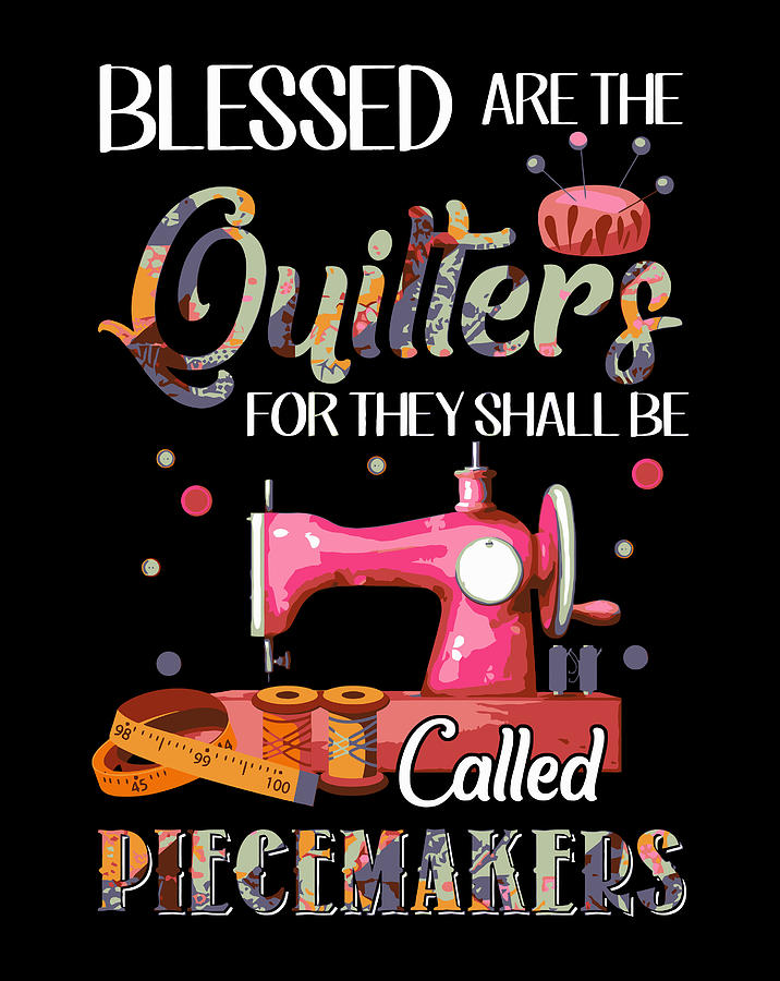 blessed are the quilters t shirt