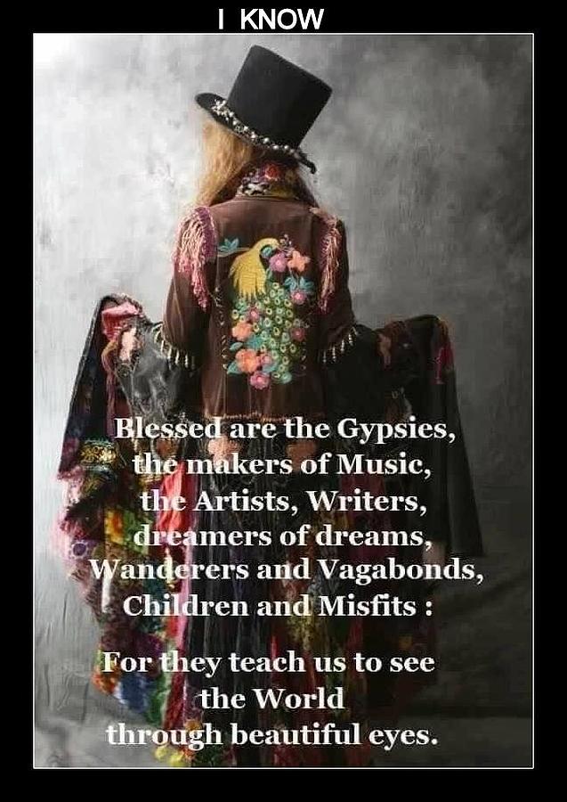 Blessed Are The Gypsies quote Photograph by VIVA Anderson