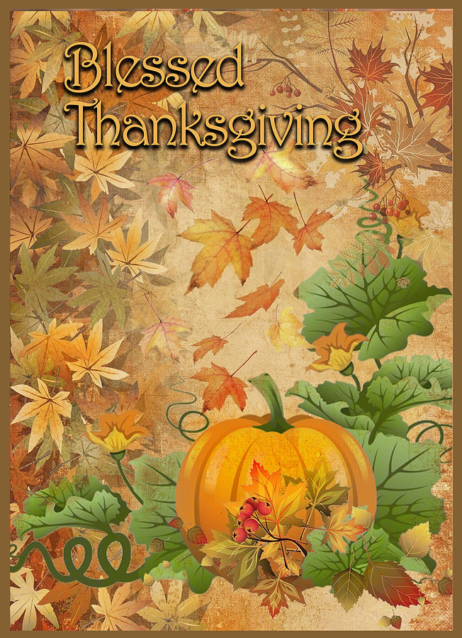 Blessed Thanksgiving Digital Art by Rick Fisk