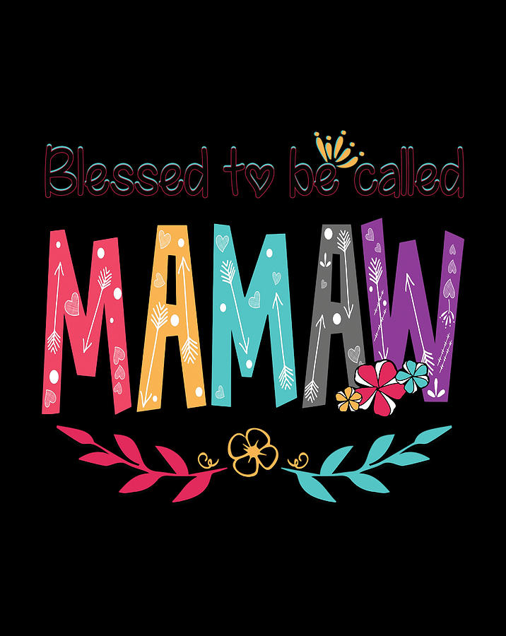 blessed to be called mamaw