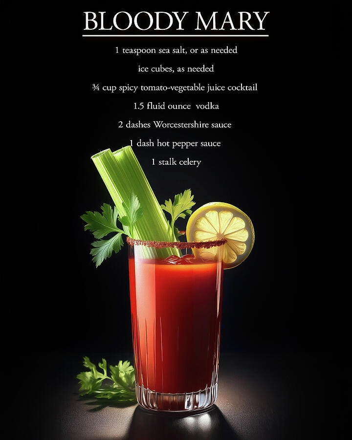 Bloody Mary Recipe Mixed Media by Dan Sproul Bloody Mary Recipe Mixed Media by Dan Sproul