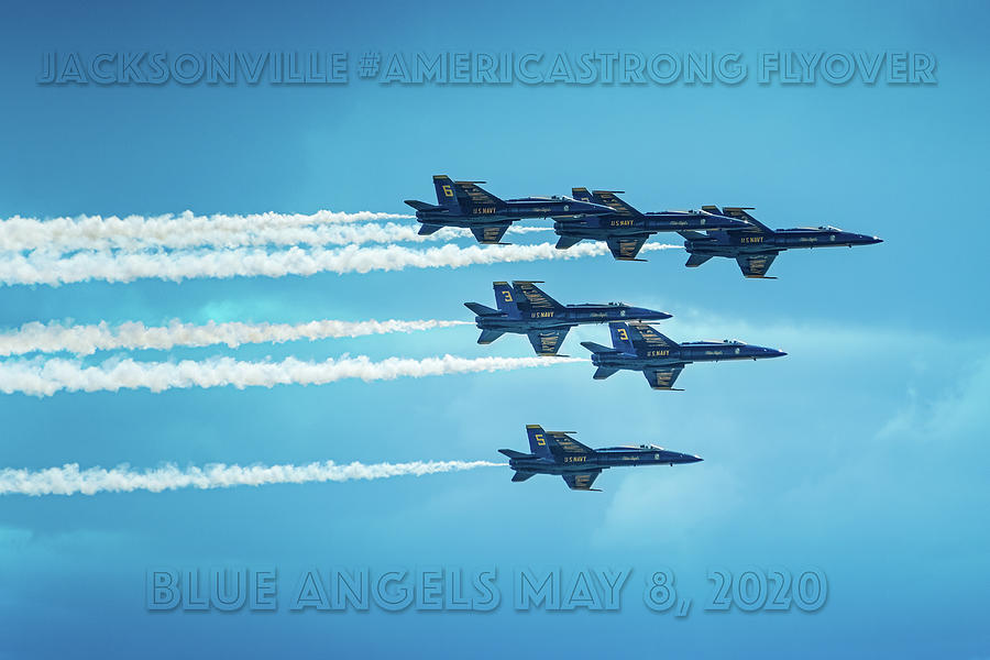 Blue Angels - America Strong Flyover Photograph by Randall Allen