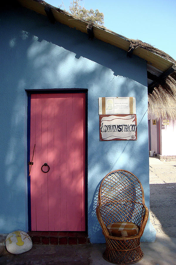 Blue Building with Pink Door, Chili, South America Photograph by Karen Zuk Rosenblatt