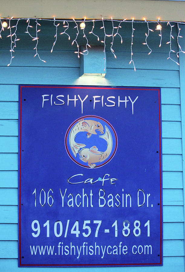 Blue Fishy Sign  Photograph by Cynthia Guinn