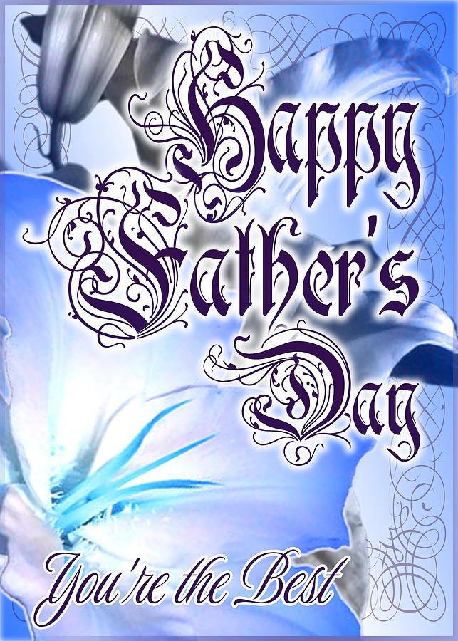 Blue Happy Fathers Day Card Digital Art by Delynn Addams