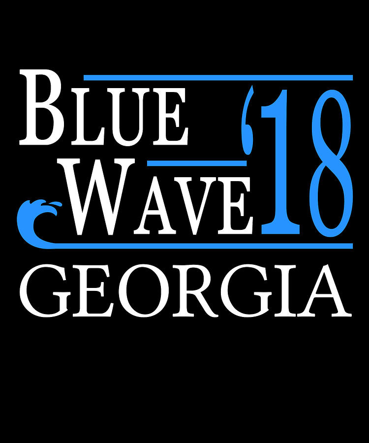 Blue Wave GEORGIA Vote Democrat Digital Art by Flippin Sweet Gear