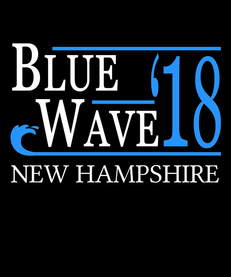 Blue Wave NEW HAMPSHIRE Vote Democrat Digital Art by Flippin Sweet Gear