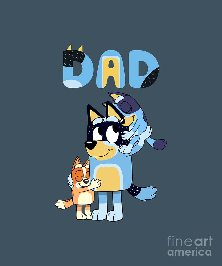 Bluey Bingo And Dad Girl by Handsley Nguyen