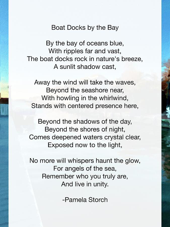 Boat Digital Art - Boat Docks by the Bay Poem by Pamela Storch