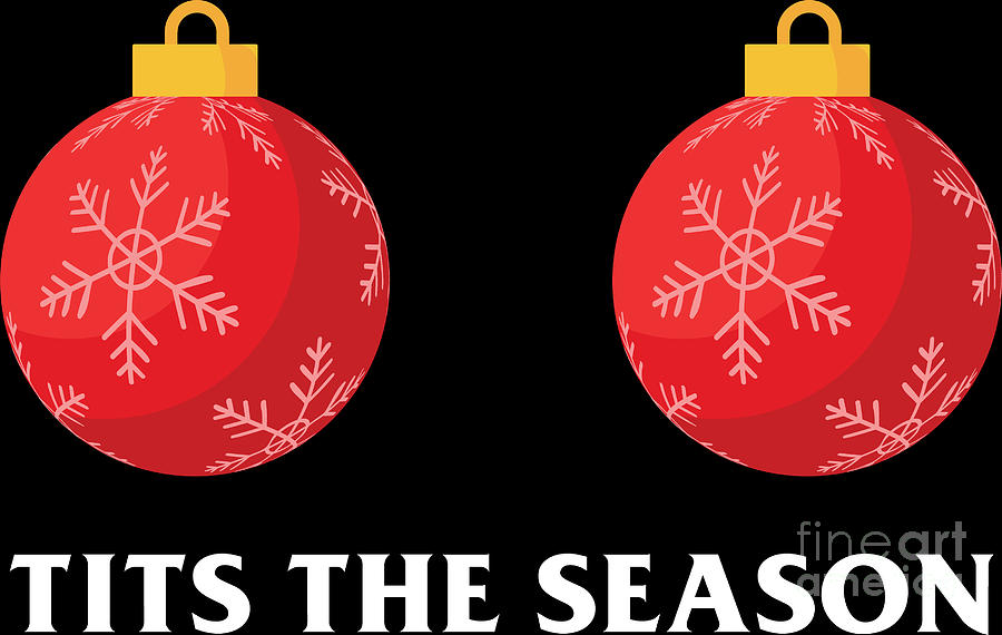 Boobs Season Rude Tits The Season Christmas Gift Digital Art by Haselshirt - Pixels