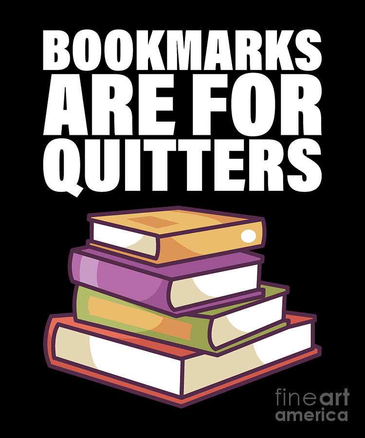 Book Gifts Bookmarks Are For Quitters Funny Librarian Gifts Canvas