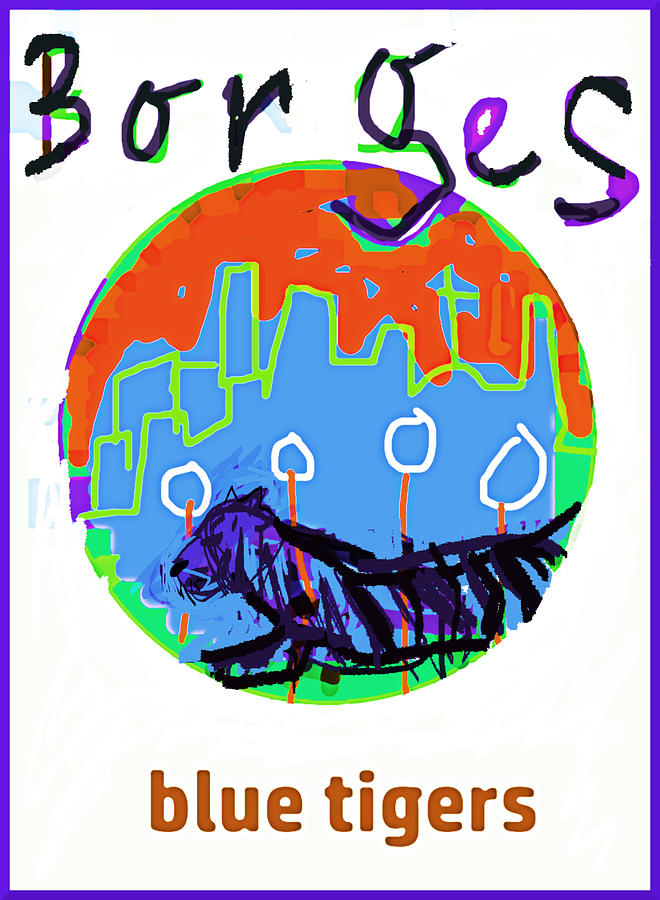 Borges Poster Blue Tigers 1 Drawing